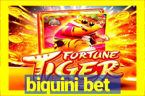 biquini bet